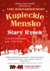 Kupieckie Mensko - Targ Bożonarodzeniowy