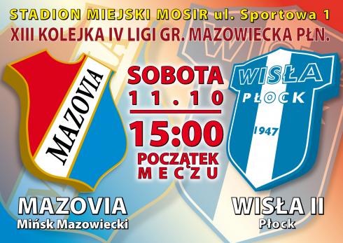 Mecz - MKS Mazovia - Wisła II Płock