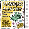 Pieniądze albo życie!