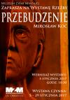Przebudzenie - wystawa rzeźby Mirosława Kocia