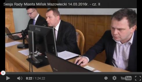 Sesja Rady Miasta Mińsk Mazowiecki 14.03.2016 - cz. II