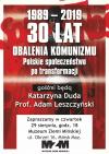 Spotkanie dyskusyjne - 30 lat Obalenia Komunizmu