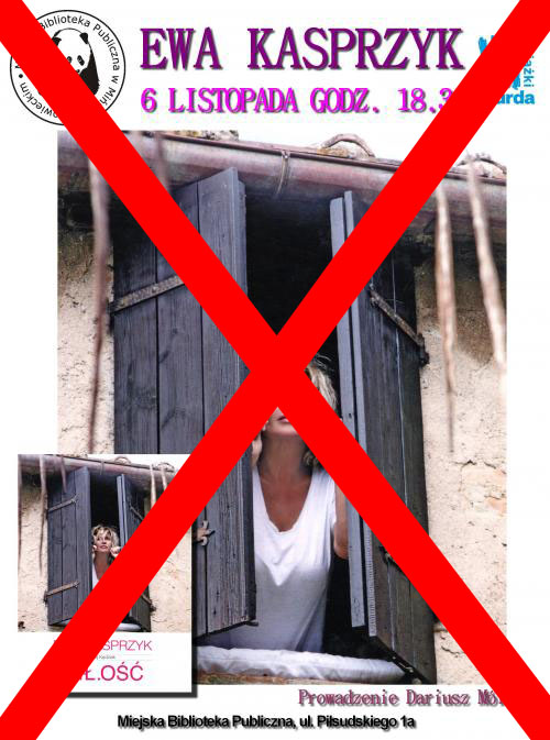 Spotkanie z Ewą Kasprzyk odwołane