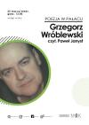Spotkanie z poezją Grzegorza Wróbkewskiego
