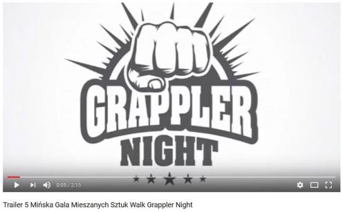 Trailer 5 Mińska Gala Mieszanych Sztuk Walk Grappler Night