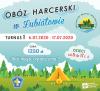 Zapisy na obóz harcerski w Lubiatowie