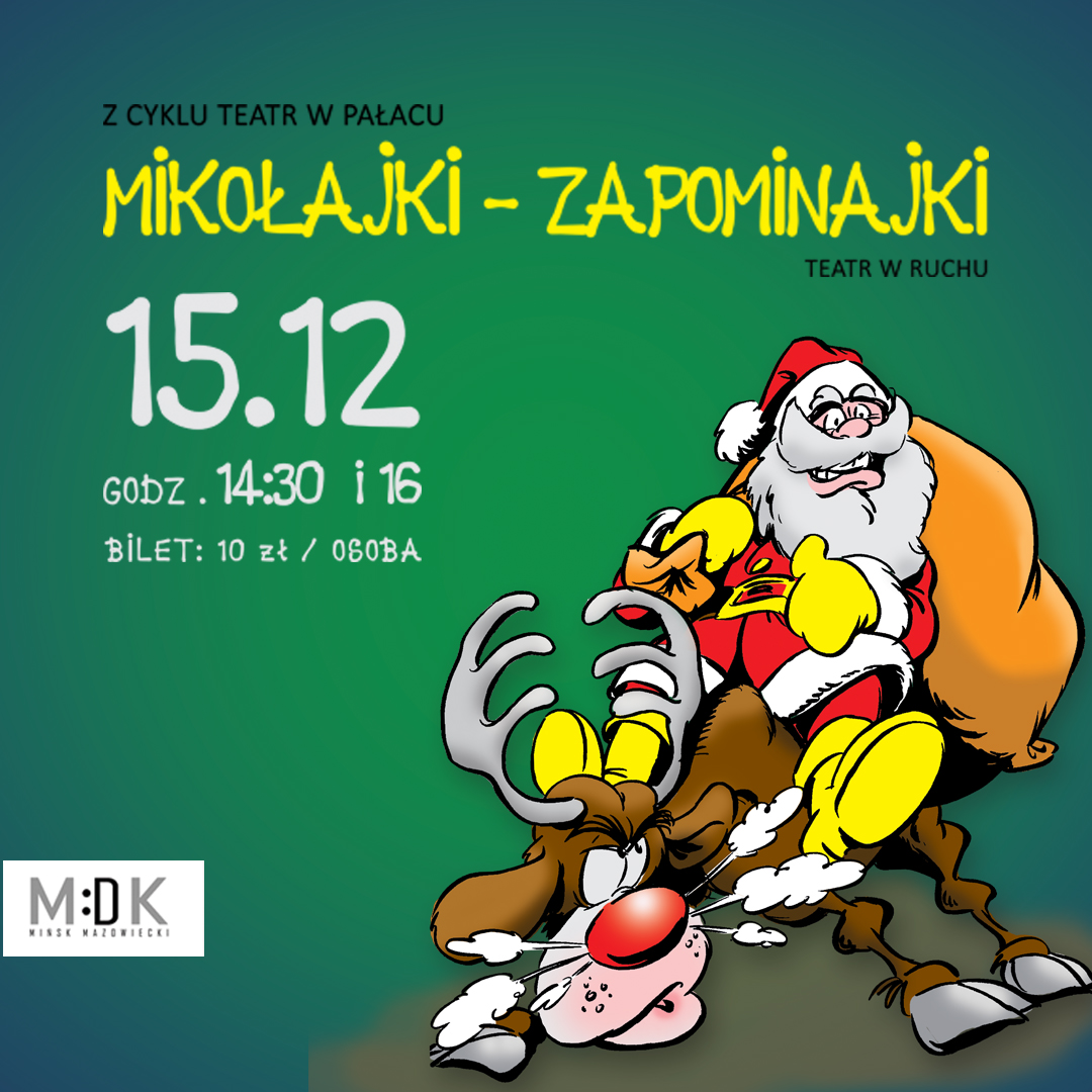 "Mikołajki niezapominajki" - spektakl dla dzieci