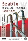 "Szable w Wojsku Polskim 1918-1939" - wystawa w MZM
